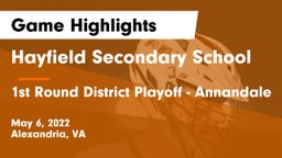 Hayfield Secondary School vs 1st Round District Playoff - Annandale Game Highlights - May 6, 2022