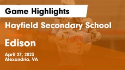 Hayfield Secondary School vs Edison Game Highlights - April 27, 2023