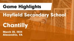 Hayfield Secondary School vs Chantilly  Game Highlights - March 20, 2024