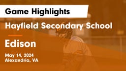 Hayfield Secondary School vs Edison  Game Highlights - May 14, 2024