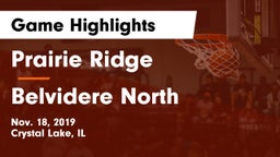Prairie Ridge  vs Belvidere North  Game Highlights - Nov. 18, 2019