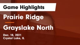 Prairie Ridge  vs Grayslake North  Game Highlights - Dec. 18, 2021