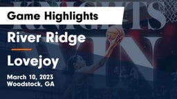 River Ridge  vs Lovejoy  Game Highlights - March 10, 2023