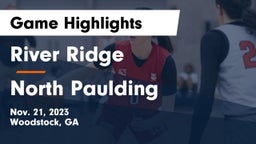 River Ridge  vs North Paulding  Game Highlights - Nov. 21, 2023