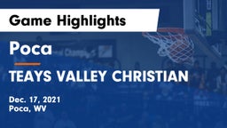 Poca  vs TEAYS VALLEY CHRISTIAN Game Highlights - Dec. 17, 2021