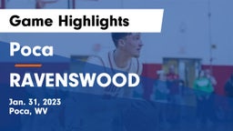 Poca  vs RAVENSWOOD  Game Highlights - Jan. 31, 2023