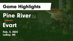 Pine River  vs Evart  Game Highlights - Feb. 2, 2022