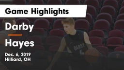 Darby  vs Hayes  Game Highlights - Dec. 6, 2019
