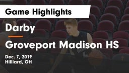 Darby  vs Groveport Madison HS Game Highlights - Dec. 7, 2019