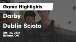 Darby  vs Dublin Scioto  Game Highlights - Jan. 21, 2020