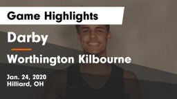 Darby  vs Worthington Kilbourne  Game Highlights - Jan. 24, 2020