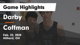 Darby  vs Coffman  Game Highlights - Feb. 22, 2020