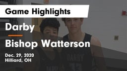 Darby  vs Bishop Watterson  Game Highlights - Dec. 29, 2020