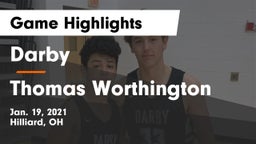 Darby  vs Thomas Worthington  Game Highlights - Jan. 19, 2021