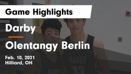 Darby  vs Olentangy Berlin  Game Highlights - Feb. 10, 2021