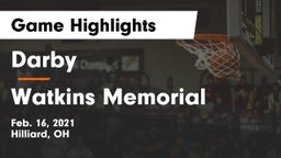 Darby  vs Watkins Memorial  Game Highlights - Feb. 16, 2021