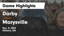 Darby  vs Marysville  Game Highlights - Dec. 8, 2023