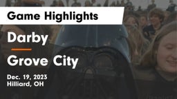 Darby  vs Grove City  Game Highlights - Dec. 19, 2023