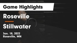 Roseville  vs Stillwater  Game Highlights - Jan. 18, 2022