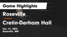 Roseville  vs Cretin-Derham Hall  Game Highlights - Jan. 21, 2022