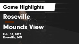 Roseville  vs Mounds View  Game Highlights - Feb. 18, 2022