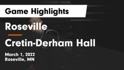 Roseville  vs Cretin-Derham Hall  Game Highlights - March 1, 2022