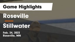 Roseville  vs Stillwater  Game Highlights - Feb. 24, 2023