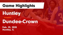 Huntley  vs Dundee-Crown  Game Highlights - Feb. 25, 2020