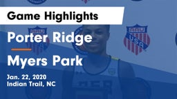 Porter Ridge  vs Myers Park  Game Highlights - Jan. 22, 2020