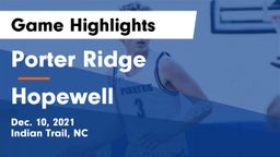 Porter Ridge  vs Hopewell Game Highlights - Dec. 10, 2021