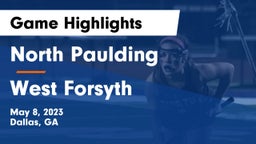 North Paulding  vs West Forsyth  Game Highlights - May 8, 2023