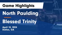 North Paulding  vs Blessed Trinity  Game Highlights - April 10, 2024