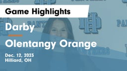 Darby  vs Olentangy Orange  Game Highlights - Dec. 12, 2023