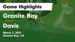 Granite Bay  vs Davis  Game Highlights - March 2, 2022