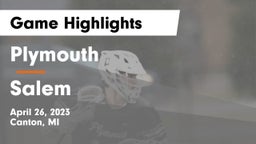 Plymouth  vs Salem  Game Highlights - April 26, 2023
