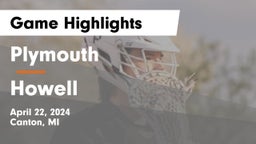 Plymouth  vs Howell  Game Highlights - April 22, 2024