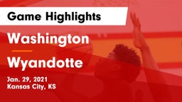 Washington  vs Wyandotte  Game Highlights - Jan. 29, 2021