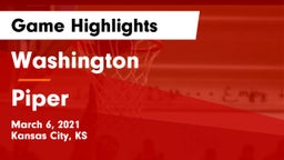 Washington  vs Piper  Game Highlights - March 6, 2021