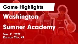 Washington  vs Sumner Academy  Game Highlights - Jan. 11, 2022