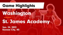 Washington  vs St. James Academy  Game Highlights - Jan. 24, 2022