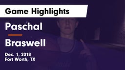 Paschal  vs Braswell  Game Highlights - Dec. 1, 2018