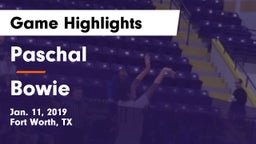 Paschal  vs Bowie  Game Highlights - Jan. 11, 2019