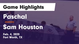Paschal  vs Sam Houston  Game Highlights - Feb. 4, 2020