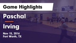 Paschal  vs Irving  Game Highlights - Nov 15, 2016
