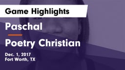 Paschal  vs Poetry Christian Game Highlights - Dec. 1, 2017