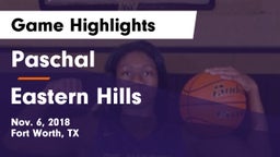 Paschal  vs Eastern Hills  Game Highlights - Nov. 6, 2018