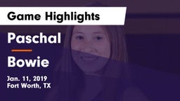 Paschal  vs Bowie  Game Highlights - Jan. 11, 2019