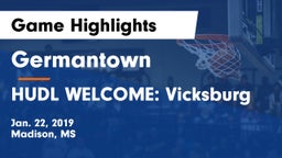 Germantown  vs HUDL WELCOME: Vicksburg Game Highlights - Jan. 22, 2019