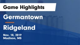 Germantown  vs Ridgeland  Game Highlights - Nov. 18, 2019