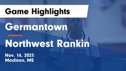 Germantown  vs Northwest Rankin  Game Highlights - Nov. 16, 2023